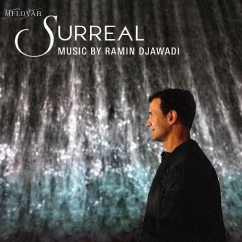 دانلود آهنگ Ramin Djawadi Surreal Adagio