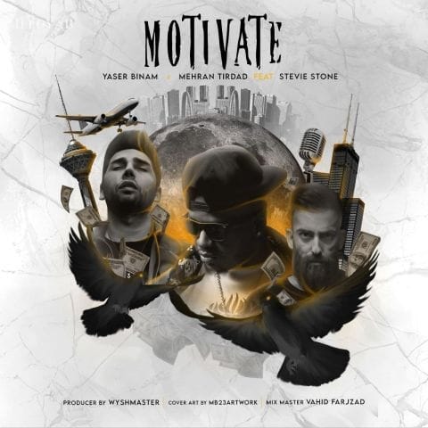 دانلود آهنگ یاسر بینام Motivate دانلود آهنگ یاسر بینام Motivate