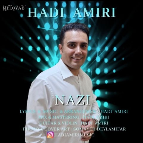 دانلود آهنگ هادی امیری نازی دانلود آهنگ هادی امیری نازی
